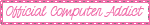 Official-Computer-Addict-1.gif image by SHPJEWMommy